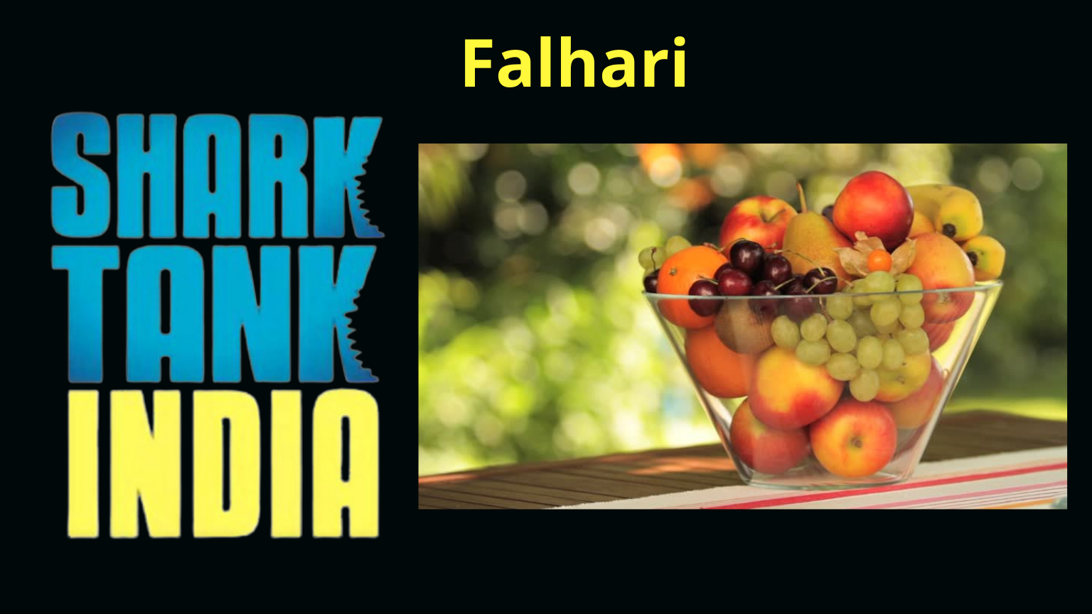 shark tank india falhari