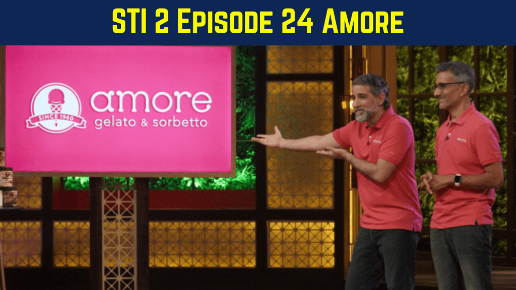 Amore Shark Tank India Season 2 Episode 24